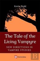 The Tale Of The Living Vampyre