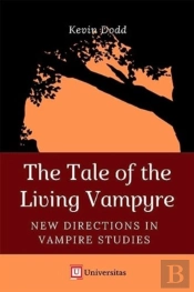 The Tale Of The Living Vampyre