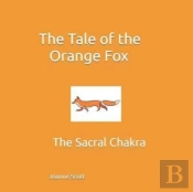 The Tale Of The Orange Fox