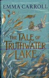 The Tale Of Truthwater Lake
