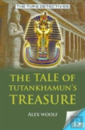 The Tale Of Tutankhamun'S Treasure