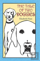 The Tale Of Two Doggies