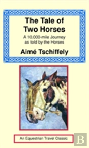 The Tale Of Two Horses