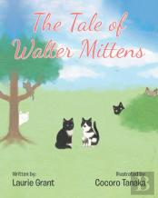 The Tale Of Walter Mittens