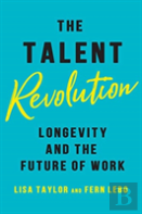 The Talent Revolution