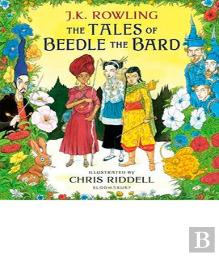 The Tales Of Beedle The Bard - Illustrated Edition