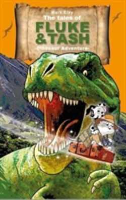 Bertrand.pt - The Tales Of Fluke And Tash - Dinosaur Adventure