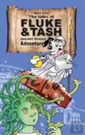 The Tales Of Fluke And Tash In Ancient Greece Adventure