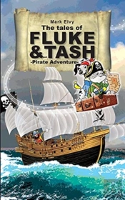 The Tales Of Fluke And Tash - Pirate Adventure