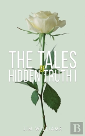 The Tales Of Hidden Truth I