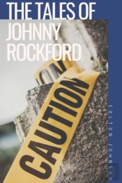 The Tales Of Johnny Rockford