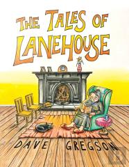 The Tales Of Lanehouse