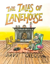 The Tales Of Lanehouse