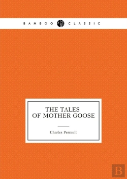 Bertrand.pt - The Tales Of Mother Goose