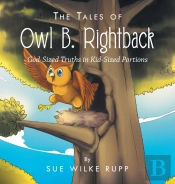 The Tales Of Owl B. Rightback