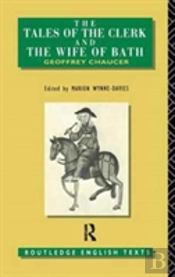 The Tales Of The Clerk And The Wife Of Bath