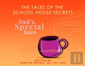 The Tales Of The School House Secrets