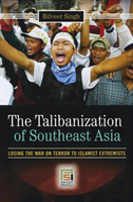 The Talibanization Of Southeast Asia