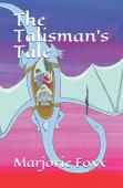 The Talisman'S Tale