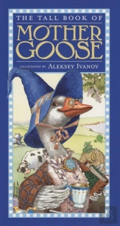 The Tall Book Of Mother Goose