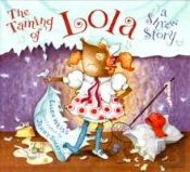 The Taming Of Lola