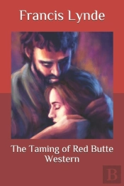 The Taming Of Red Butte Western