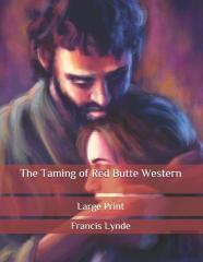The Taming Of Red Butte Western