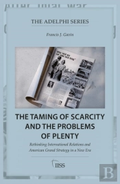 The Taming Of Scarcity And The Problems Of Plenty