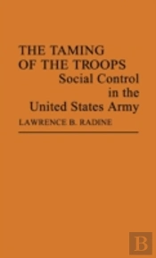 The Taming Of The Troops