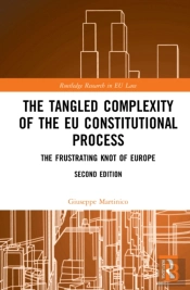 The Tangled Complexity Of The Eu Constitutional Process