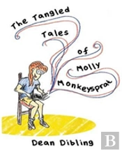 The Tangled Tales Of Molly Monkeysprat