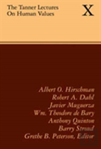 The Tanner Lectures On Human Values: Volume 10, 1989