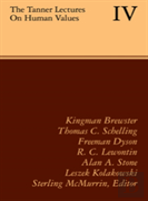 The Tanner Lectures On Human Values: Volume 4, 1983