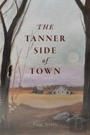 The Tanner Side Of Town