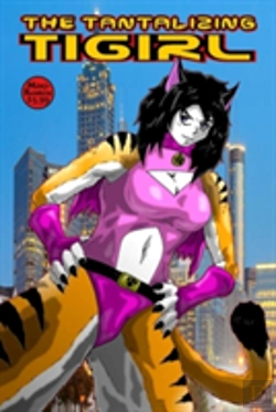 Bertrand.pt - The Tantalizing Tigirl