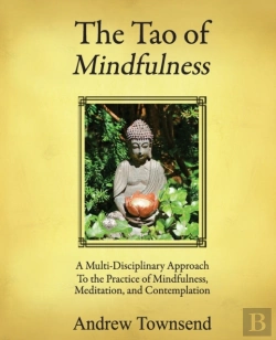 Bertrand.pt - The Tao Of Mindfulness