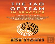 The Tao Of Team In Practice