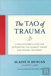 The Tao Of Trauma