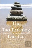 The Tao Te Ching, Eighty-One Maxims From The Father Of Taoism