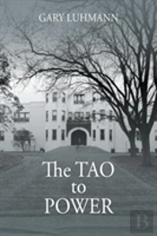 The Tao To Power