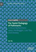 The Taoist Pedagogy Of Pathmarks