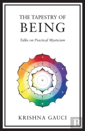 The Tapestry Of Being