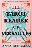 The Tarot Reader Of Versailles