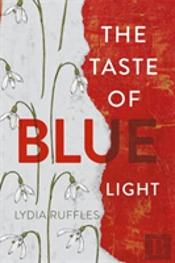 The Taste Of Blue Light