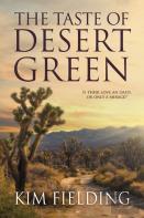 The Taste Of Desert Green