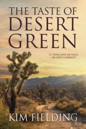 The Taste Of Desert Green
