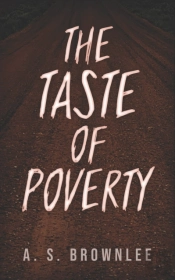 The Taste Of Poverty