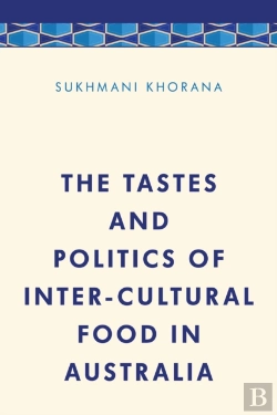 Bertrand.pt - The Tastes And Politics Of Inter-Cultural Food In Australia