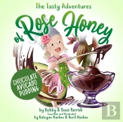 The Tasty Adventures Of Rose Honey: Chocolate Avocado Pudding