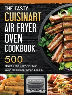 Bertrand.pt - The Tasty Cuisinart Air Fryer Oven Cookbook